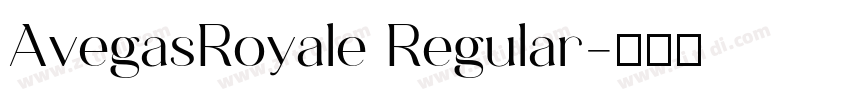 AvegasRoyale Regular字体转换